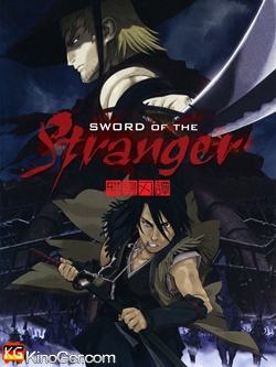 Sword of the Stranger (2007)
