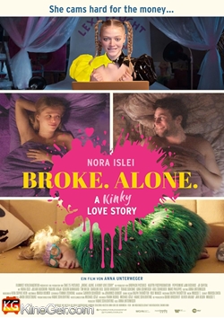 Broke. Alone. A Kinky Love Story (2024)