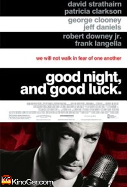 Good Night, and Good Luck (2005)