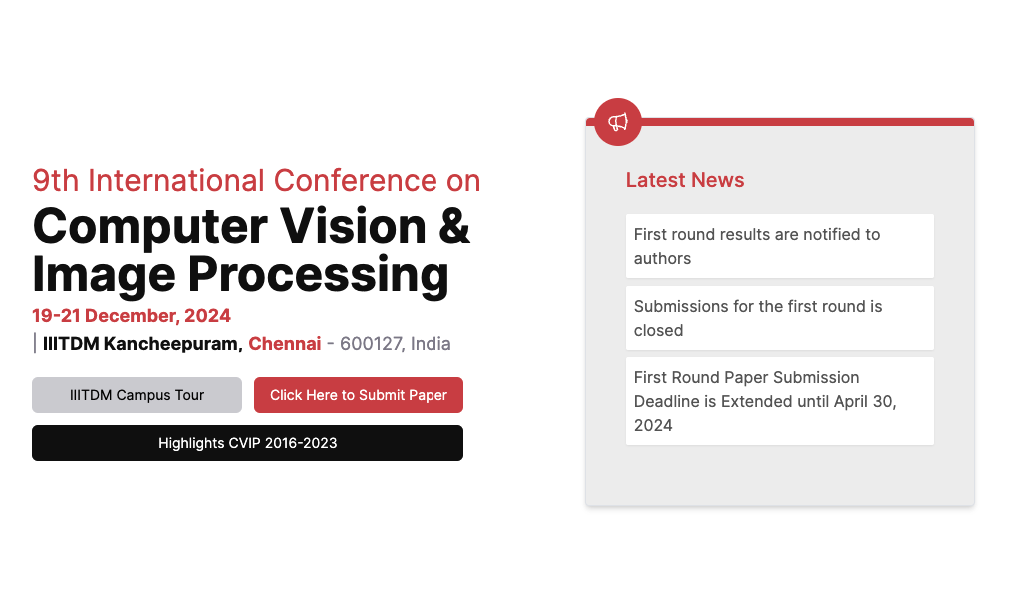 9th International Conference on Computer Vision & Image Processing | CVIP 2024