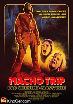 Macho Trip - Das Weekend-Massaker (1972)