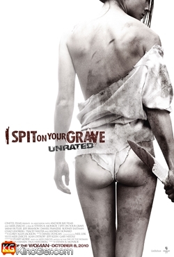 I Spit on Your Grave (2010)