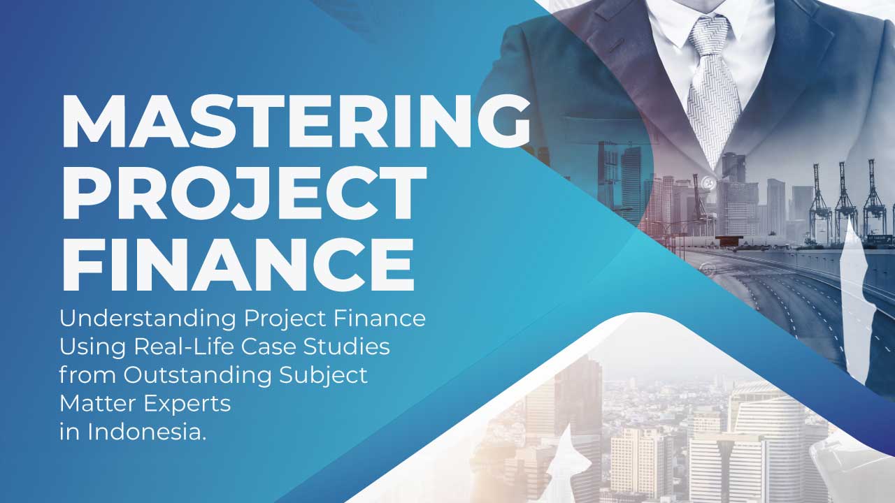 Mastering Project Finance