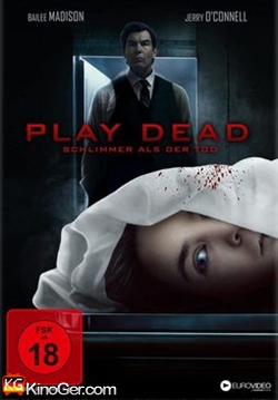 Play Dead - Schlimmer als der Tod (2022)