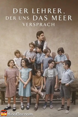 Der Lehrer, der uns das Meer versprach (2023)