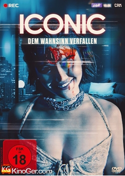 Iconic - Dem Wahnsinn verfallen (2023)