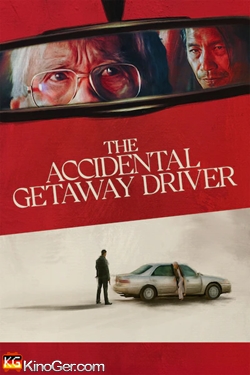 The Accidental Getaway Driver (2023)