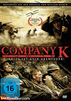 Company K - Krieg ist kein Abenteuer (2004)