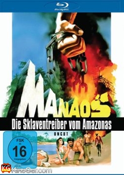 Manaos - Die Sklaventreiber vom Amazonas (1979)