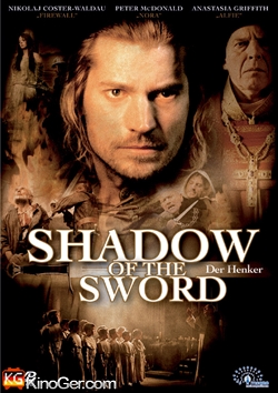 Shadow of the Sword - Der Henker (2005)