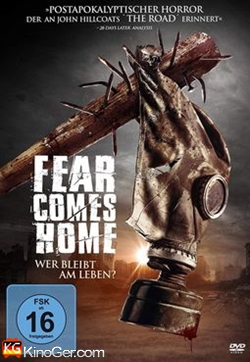 Fear comes home (2013)