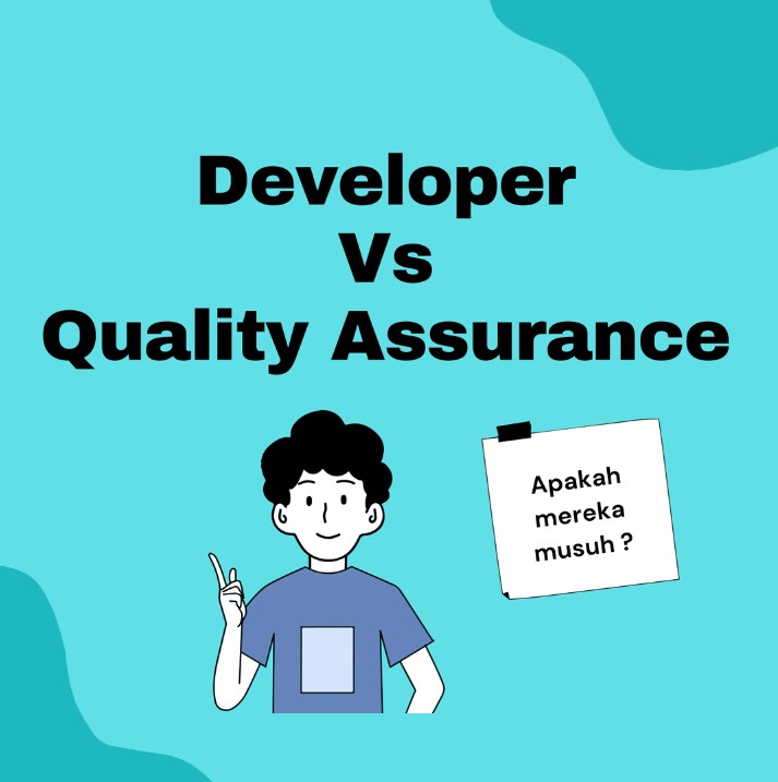 Perbedaan Quality Assurance & Quality Control