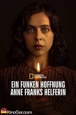 Ein Funken Hoffnung – Anne Franks Helferin (2023)