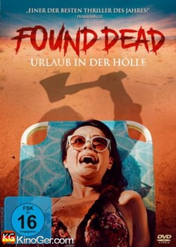 Found Dead - Urlaub in der Hölle (2023)