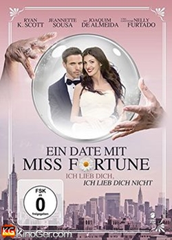 Ein Date mit Miss Fortune (2015)