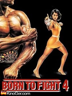 Born to Fight 4 (1990)