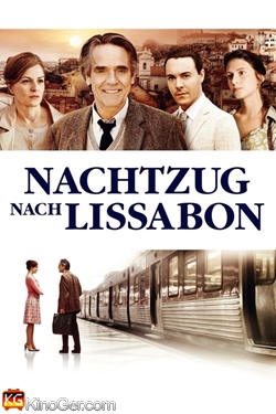 Nachtzug nach Lissabon (2013)