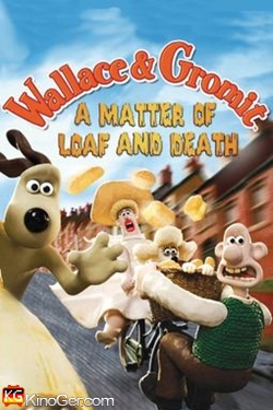 Wallace & Gromit - Auf Leben und Brot (2008)