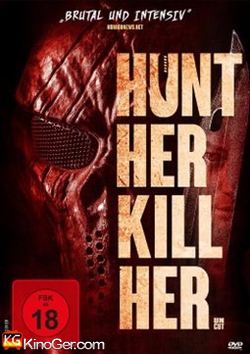 Hunt Her, Kill Her (2022)