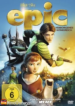 Epic - Verborgenes Königreich (2013)